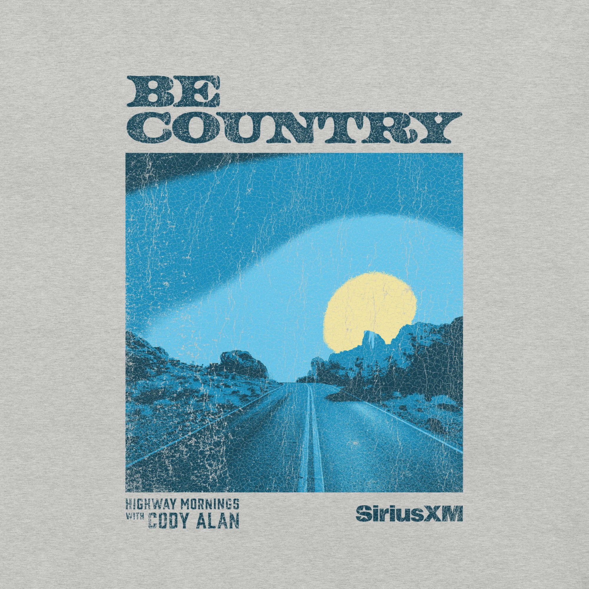 Highway Mornings with Cody Alan: Be County T-shirt - Image 3