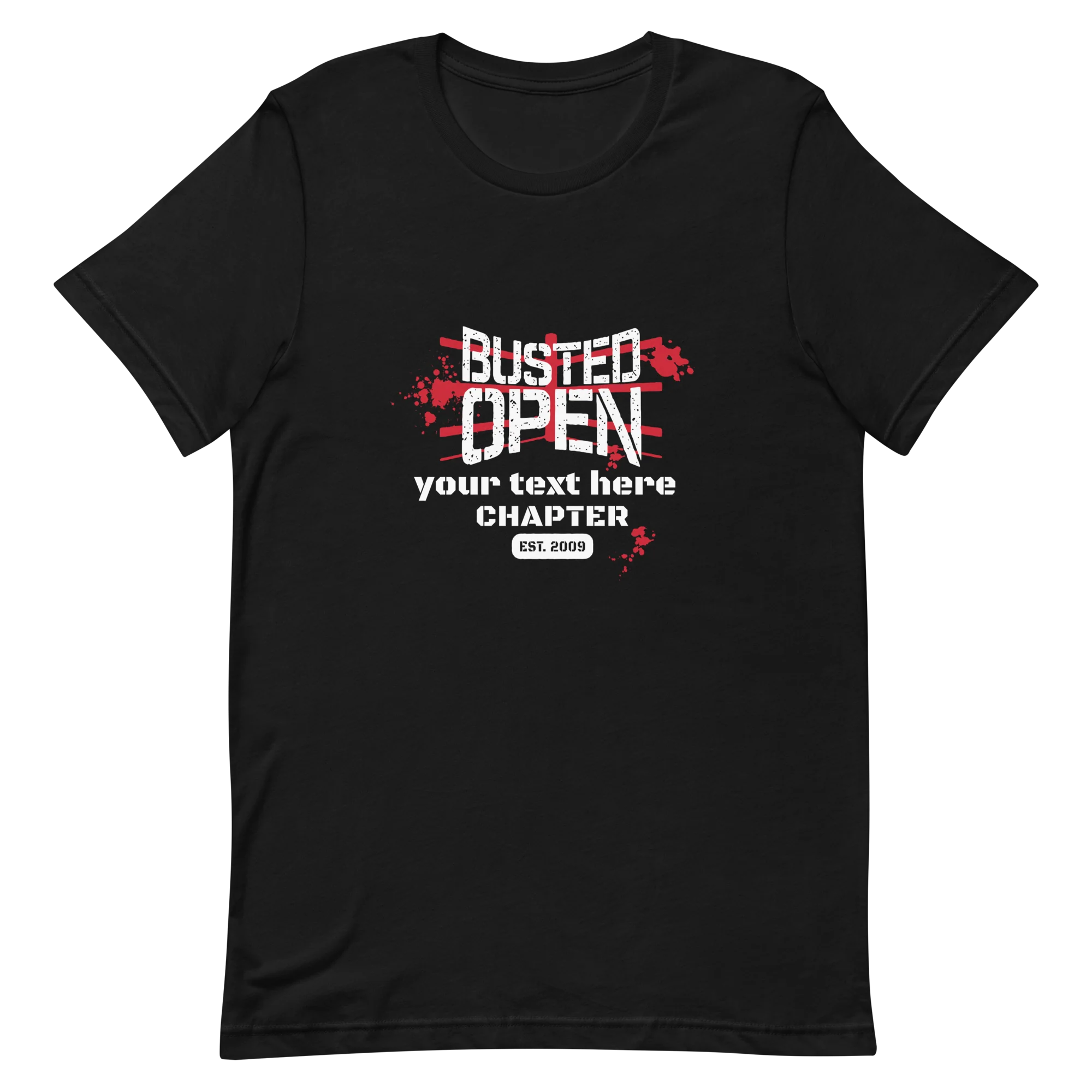 Busted Open: Customizable Chapter T-shirt - Image 3