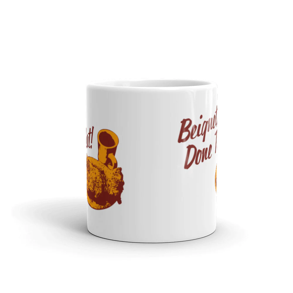 Conan O'Brien Needs A Friend: Beignet, Done That Mug - Image 3