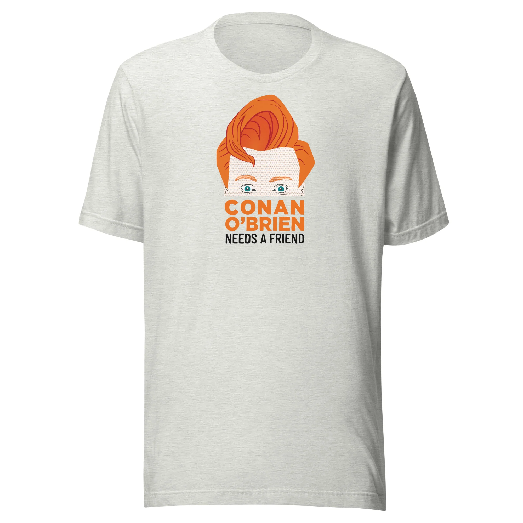 Conan O'Brien Needs A Friend: Big Hair T-shirt - Image 7