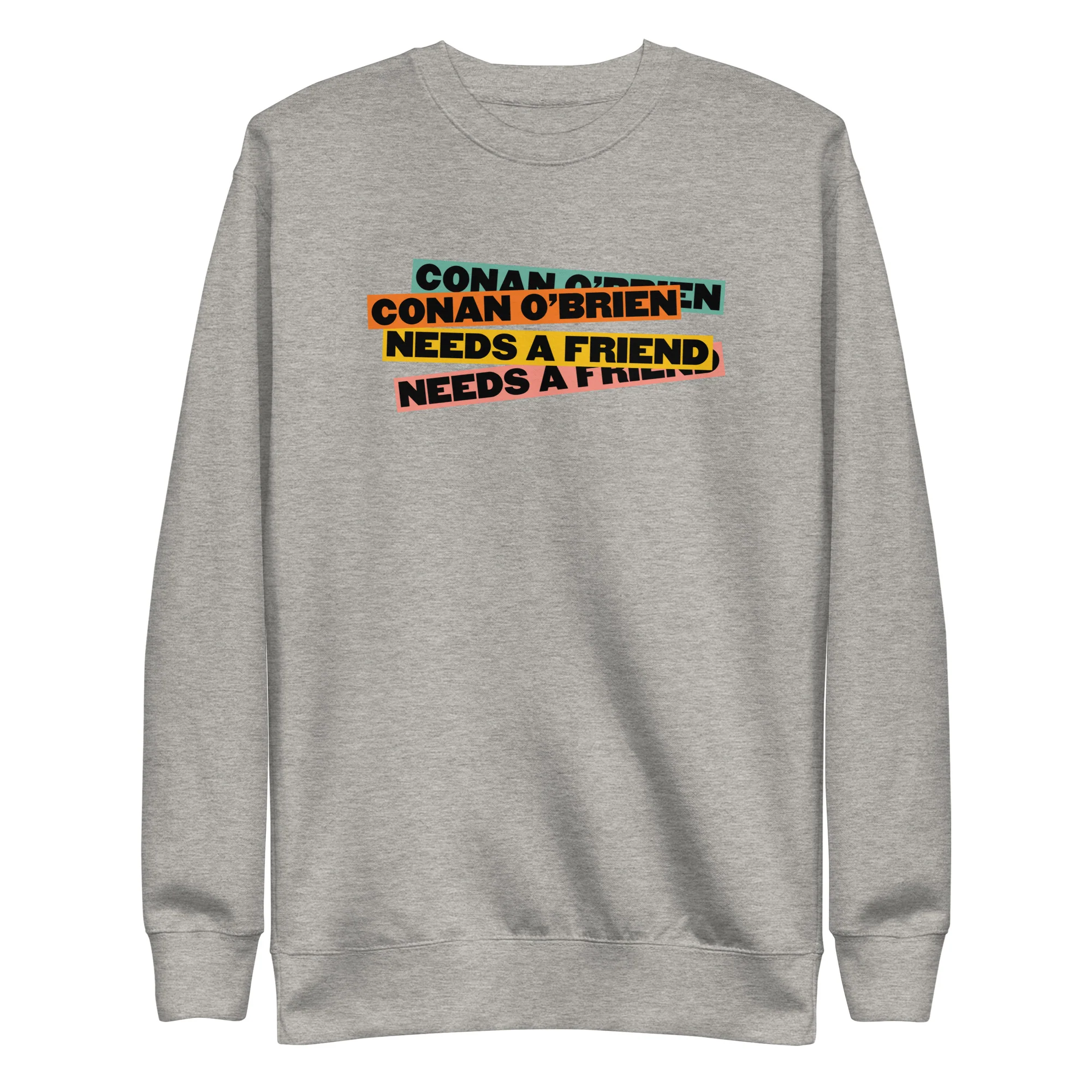 Conan O'Brien Needs A Friend: Chaotic Bars Sweatshirt - Image 2