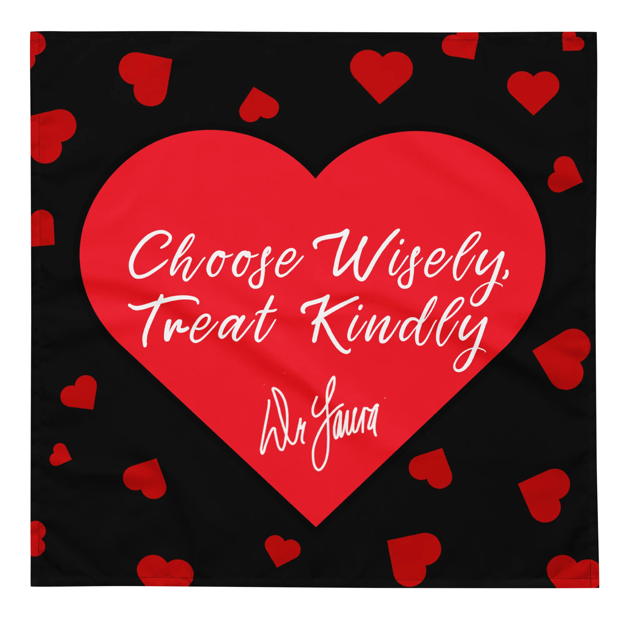 Dr. Laura: Wisely Kindly Bandana - Image 2