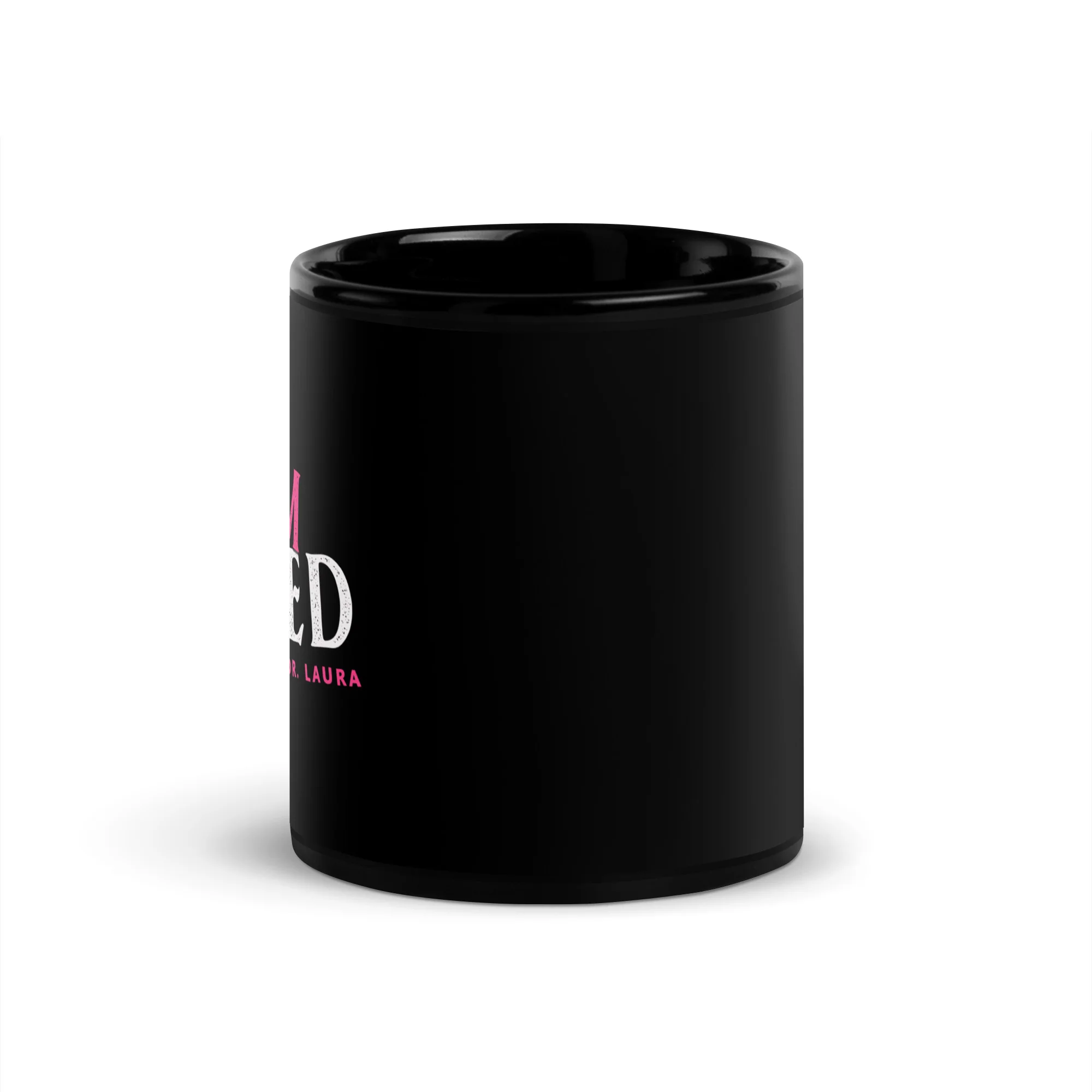Dr. Laura: I Am Loved Black Mug - Image 3