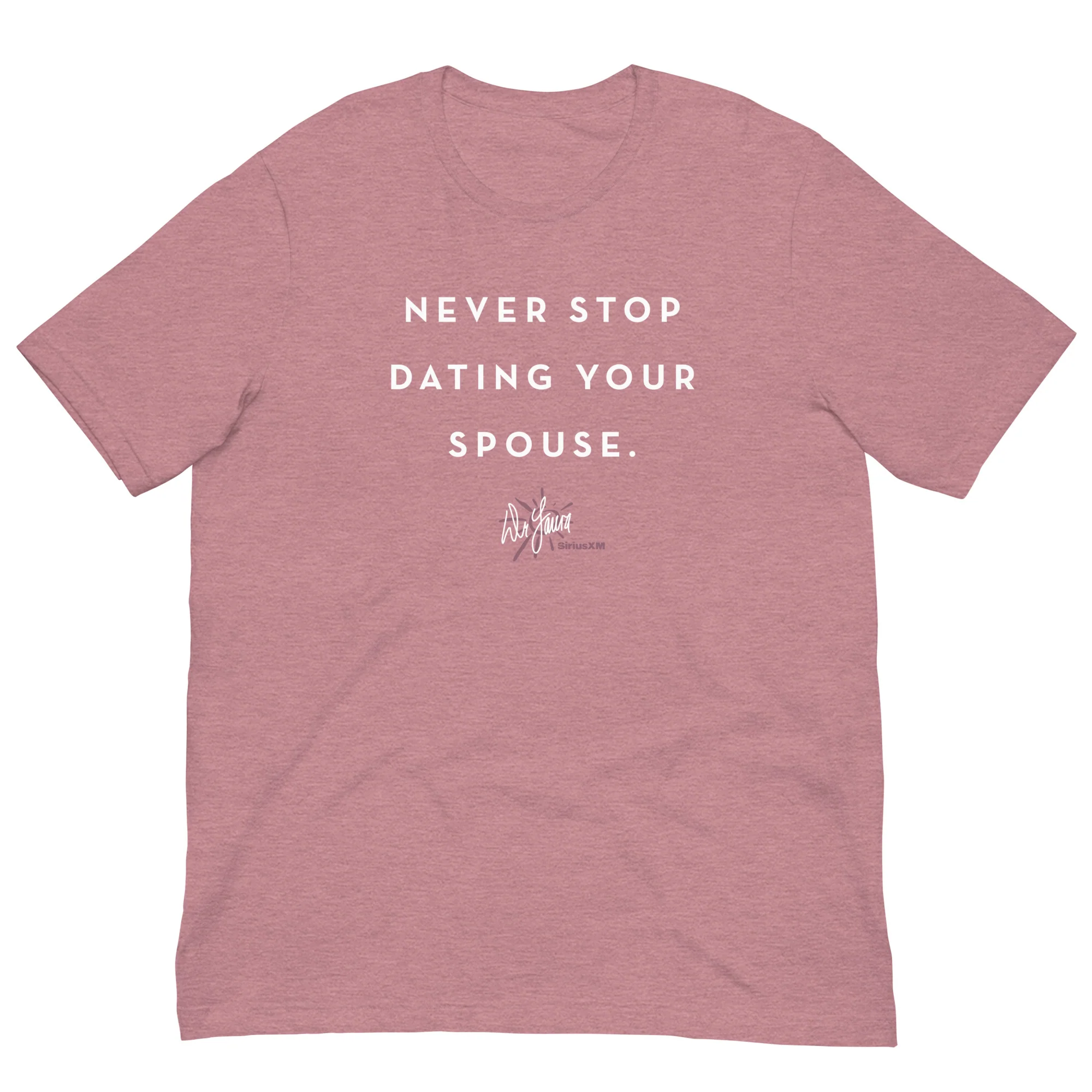 Dr. Laura: Dating Your Spouse T-shirt - Image 2