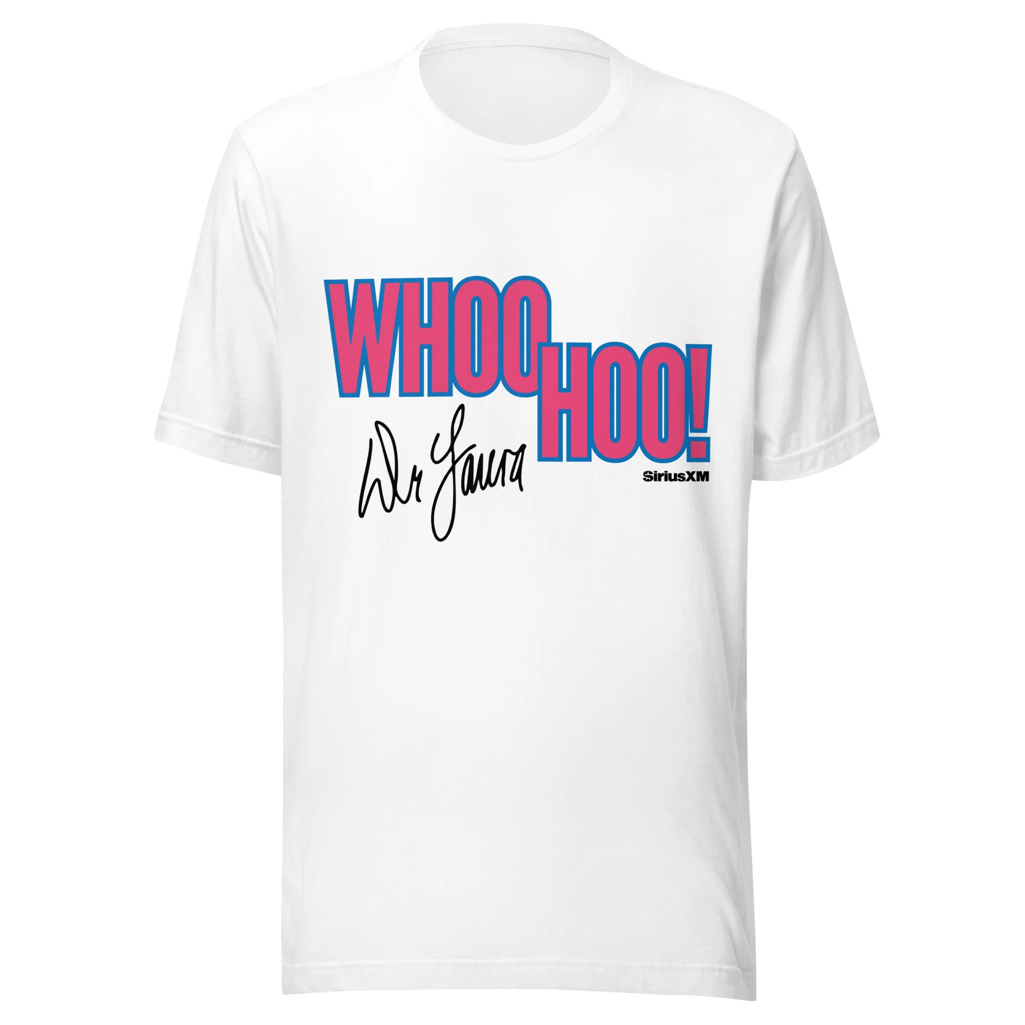Dr. Laura: Whoo Hoo! T-shirt - Image 2