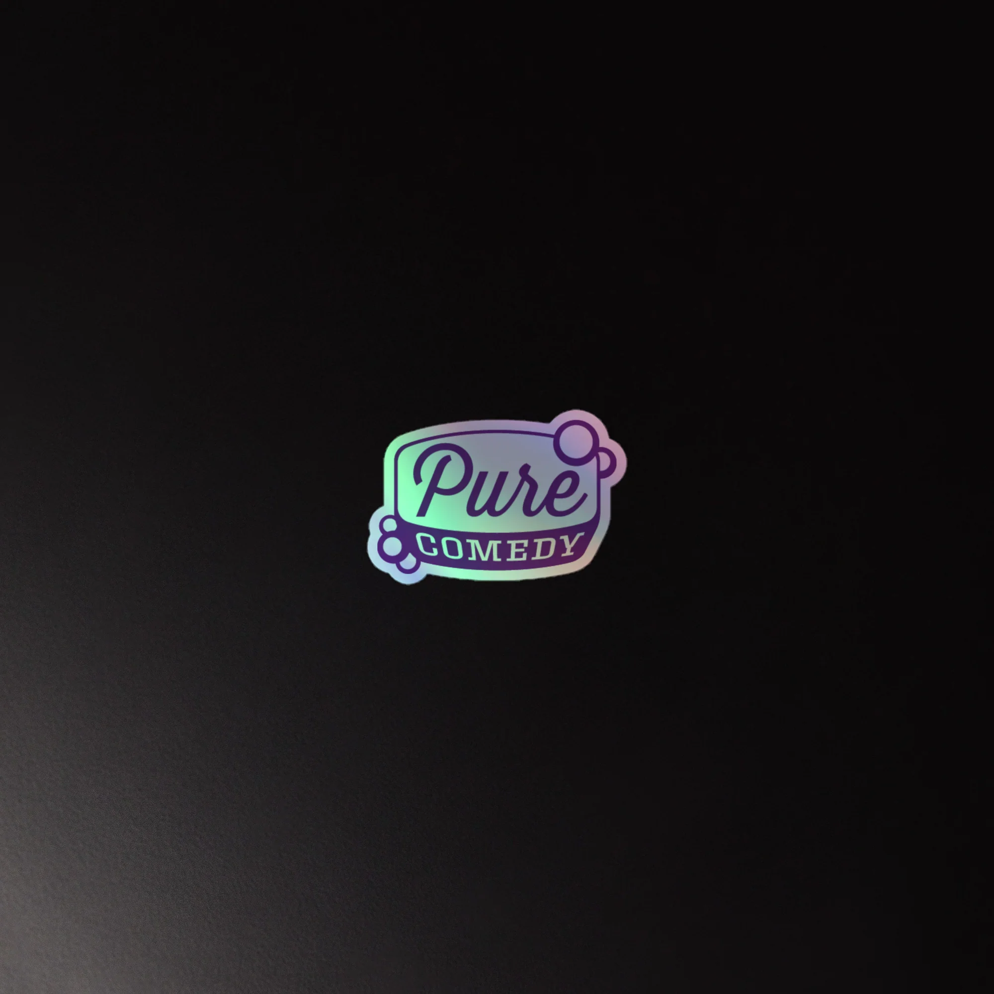 Pure Comedy: Holographic Sticker - Image 4