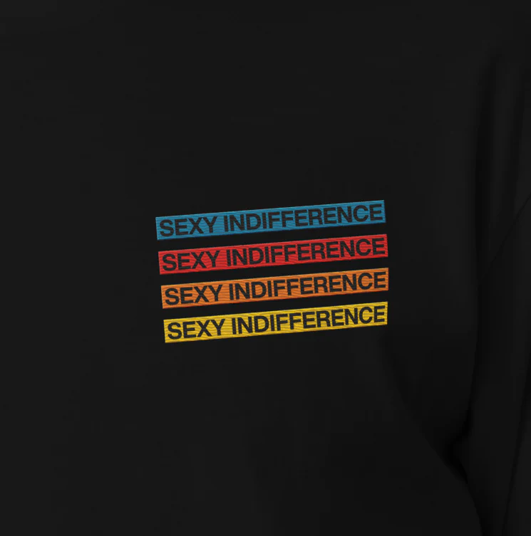SmartLess: Sexy Indifference Embroidered T-shirt - Image 2