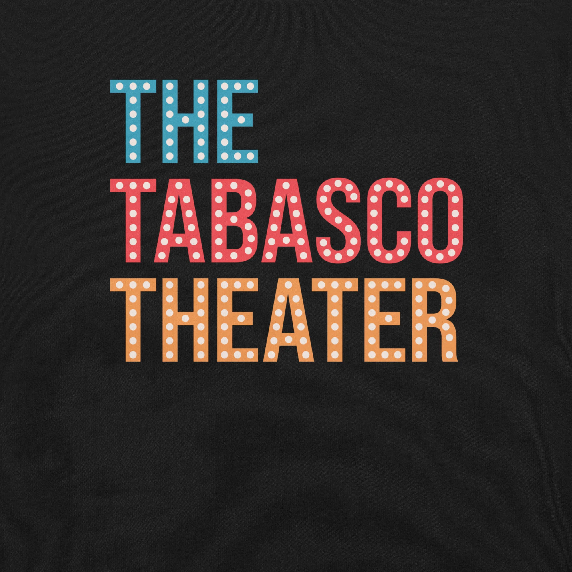 SmartLess: Tabasco Theater Marquee T-shirt - Image 3